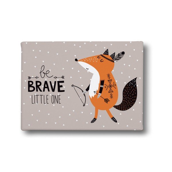 Obraz Mr. Little Fox Be Brave