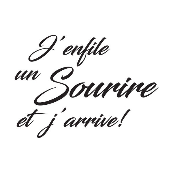 Černá samolepka Ambiance Quote Sourire Et J'arrive-image-2