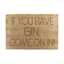 Zerbino in cocco 40x60 cm If You Have Gin - Artsy Doormats